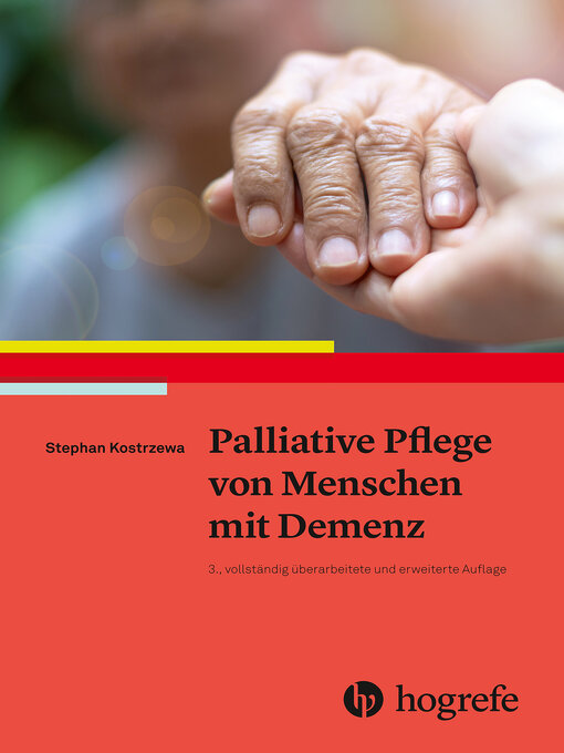 Title details for Palliative Pflege von Menschen mit Demenz by Stephan Kostrzewa - Available